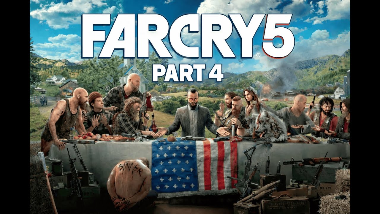Farcry 5 | Part 4