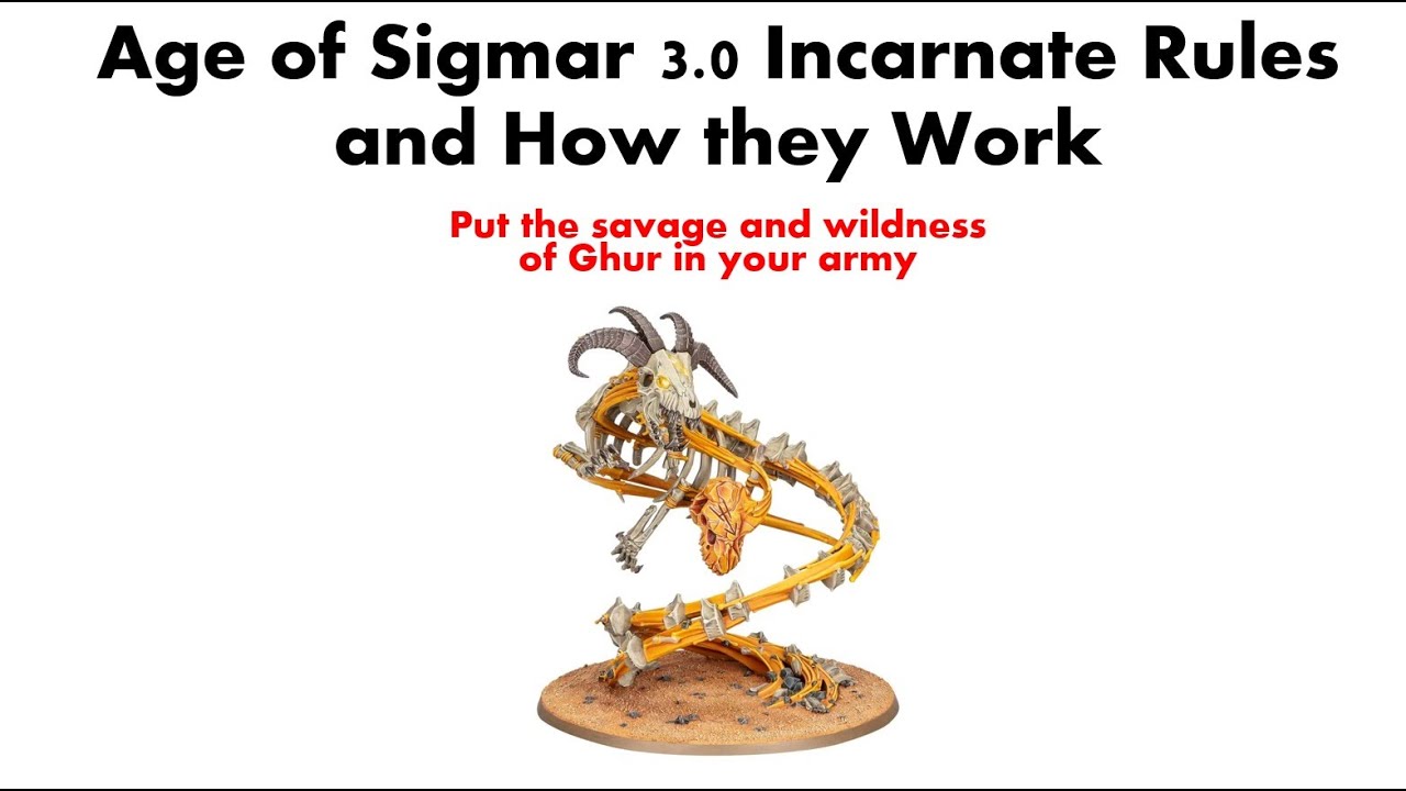 Age of Sigmar 3.0 Incarnate Rules and How they Work