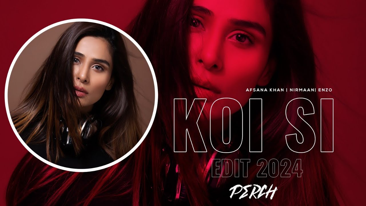 KOI SI EDIT (BOLLYTECH) - DJ PERCH