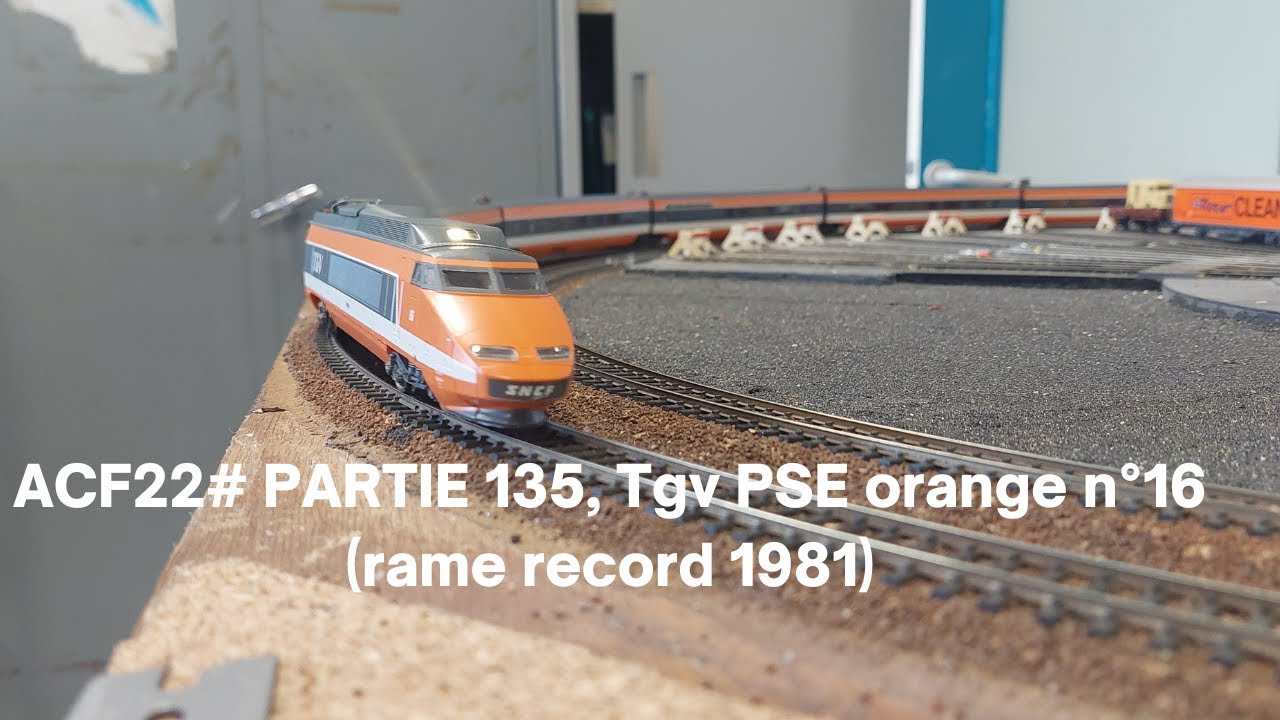 ACF22# PARTIE 135, Tgv PSE orange n°16 (rame record 1981)