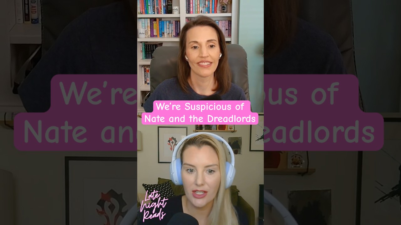 We’re Suspicious of Nate and the Dreadlords 