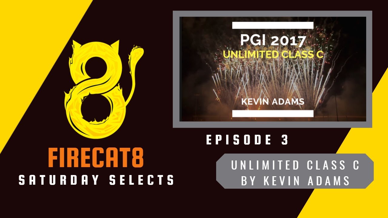 FIRECAT8 Saturday Selects - Unlimited Class C by Kevin Adams at the 2017 PGI
