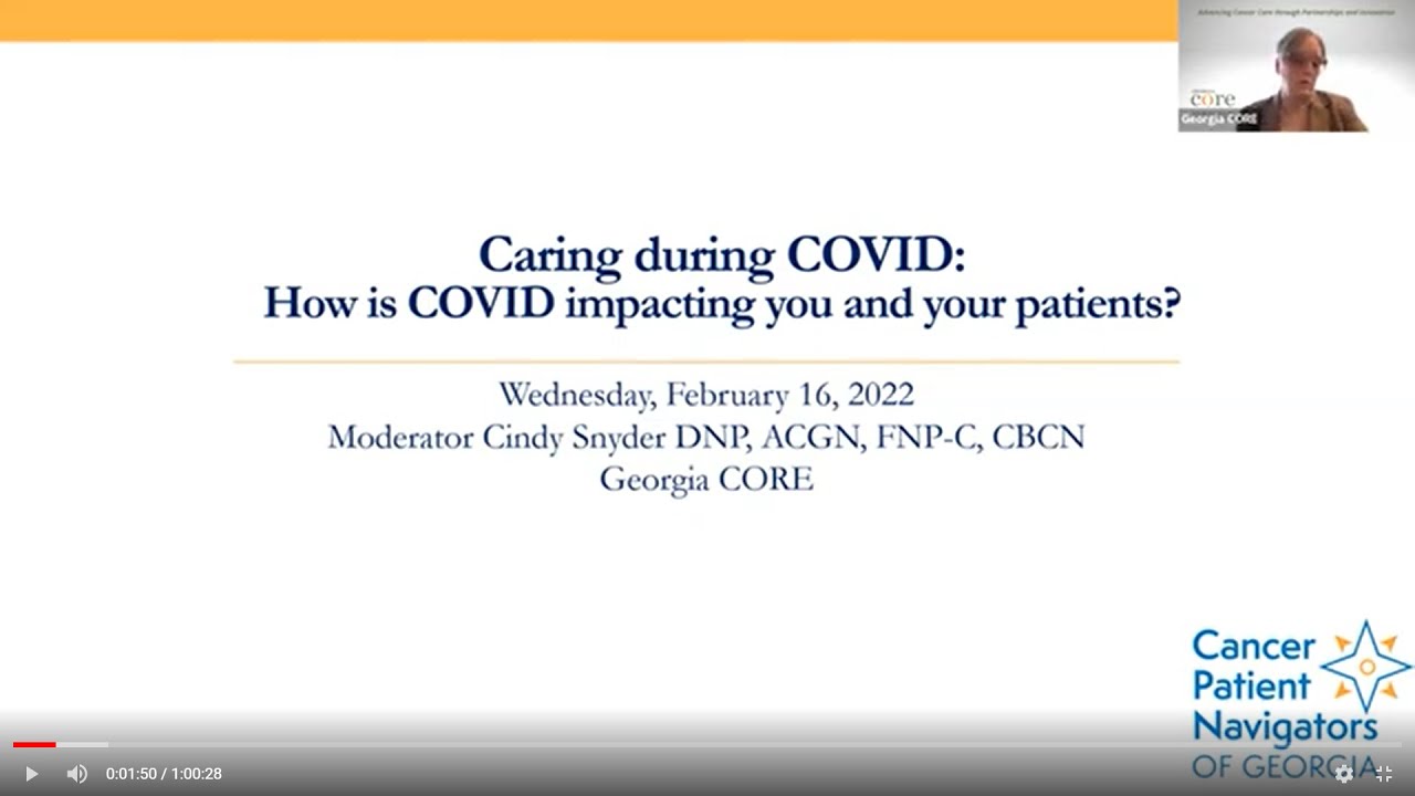 Caring During COVID: How is COVID-19 Impacting You and Your Patients?