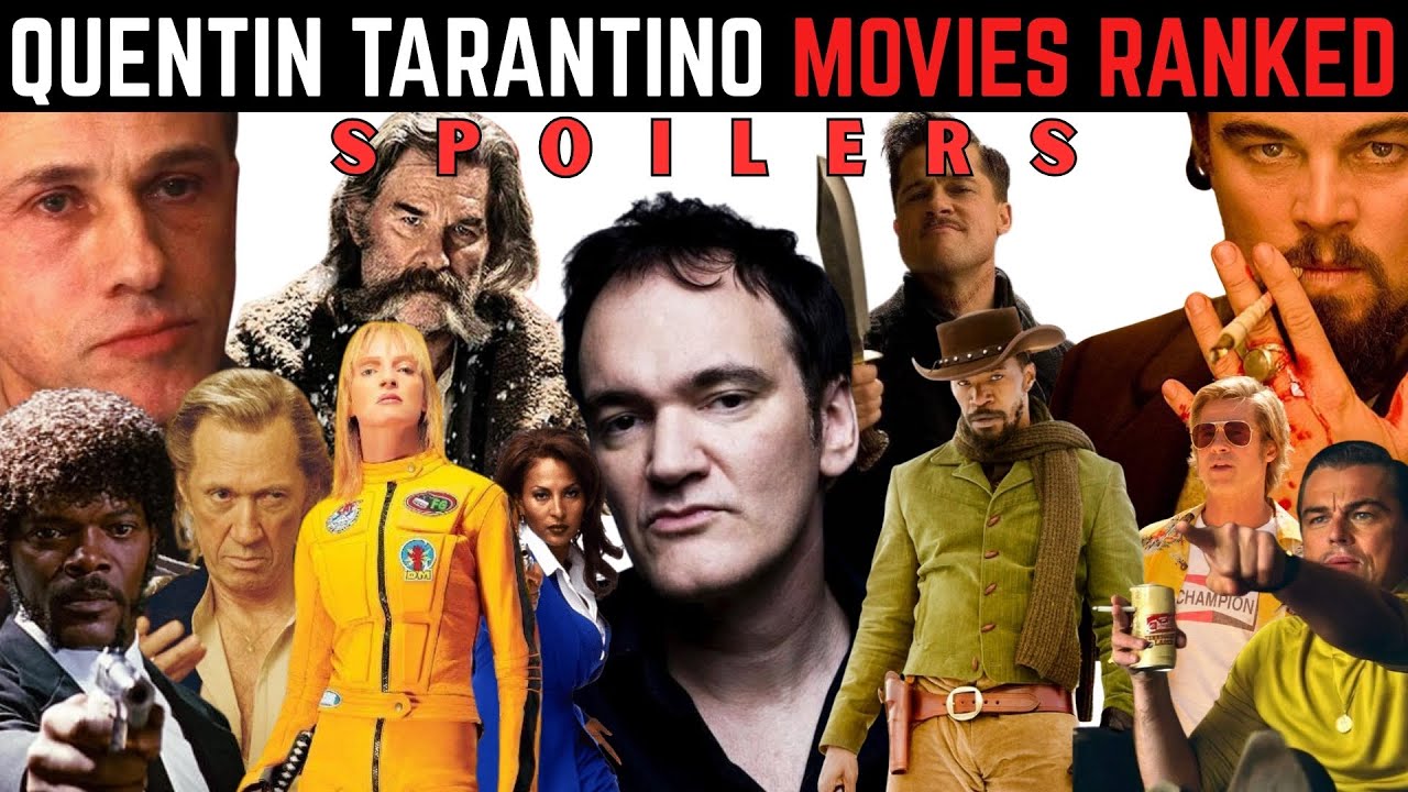 Quentin Tarantino Ranked