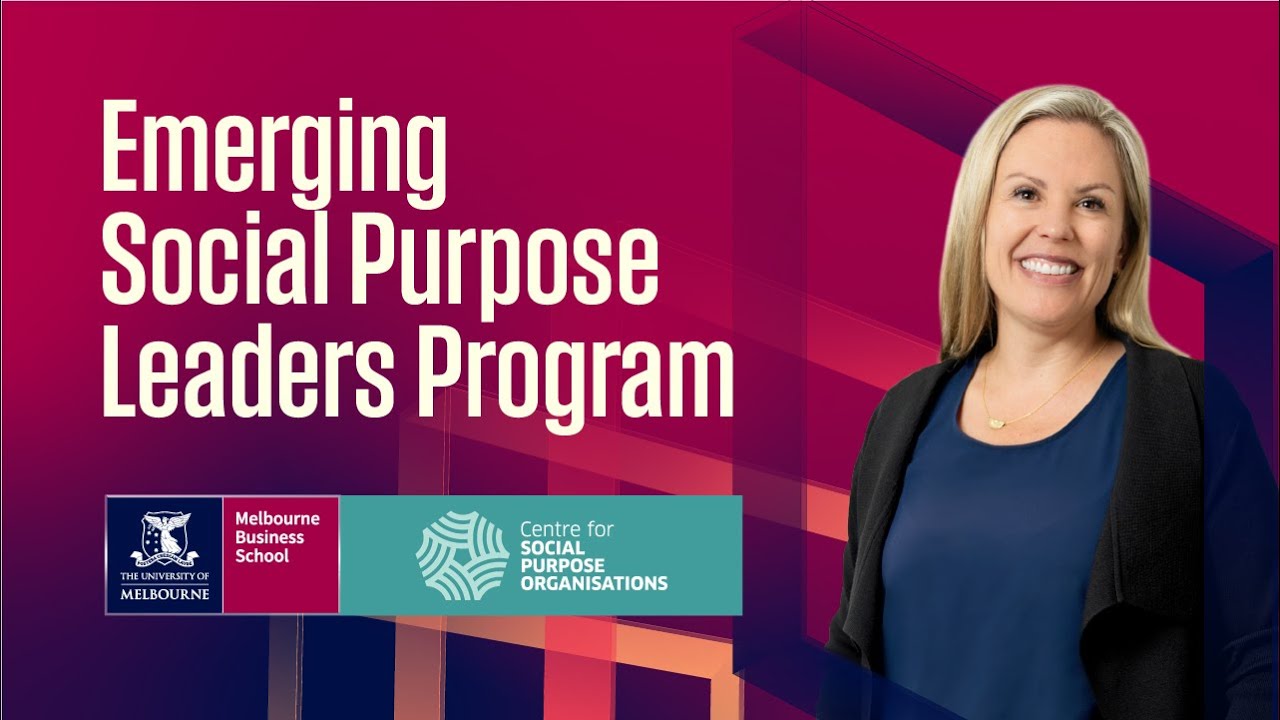 Emerging Social Purpose Leaders | Non-Profit Leadership & Social Impact