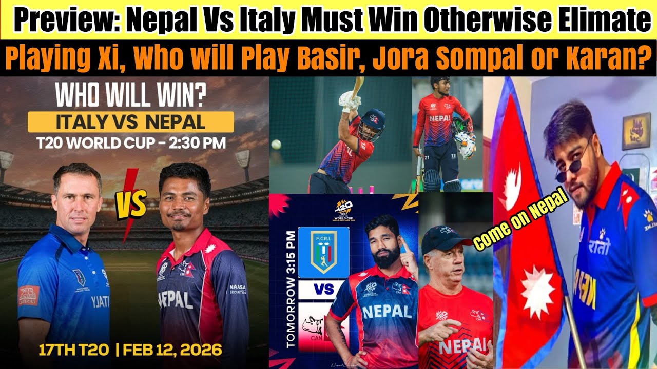 Preview: Nepal Vs Italy Playing Xi, Player To Watch & Toss Analysis 🔥
