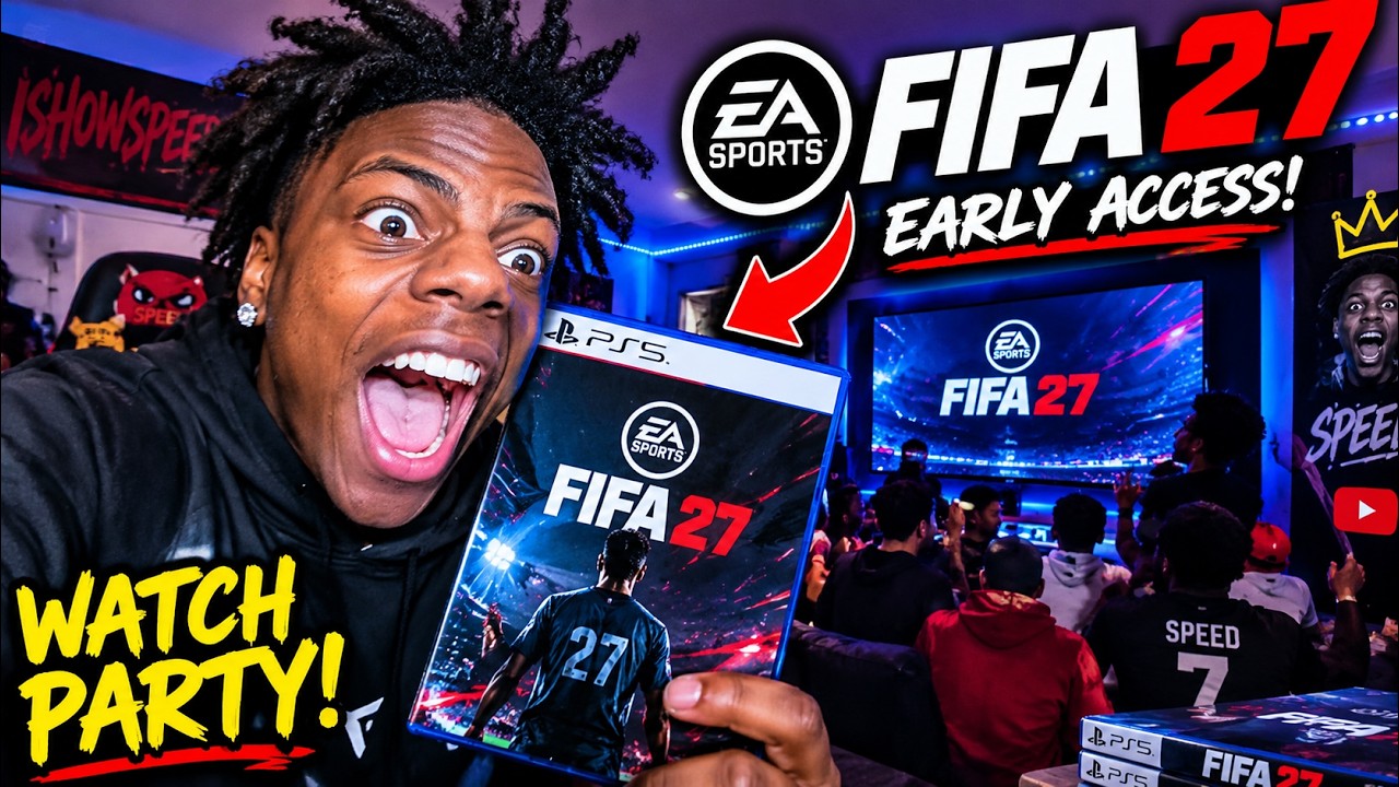 PLAYING FIFA 27 EARLY ( WATCHPARTY)