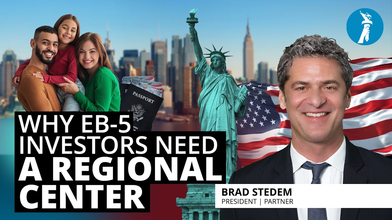 Why EB-5 Investors need a Regional Center