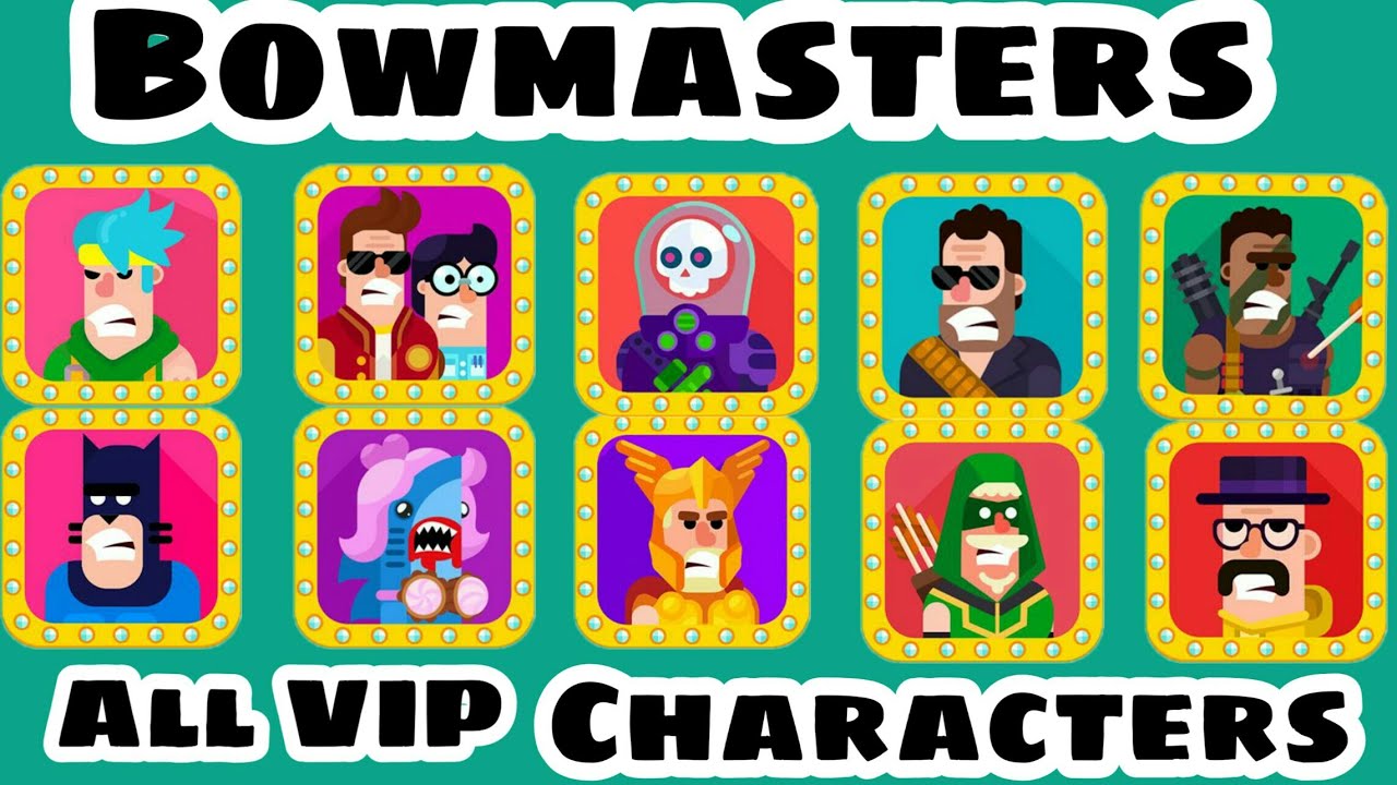 BOWMASTERS ALL VIP CHARACTERS UNLOCKED