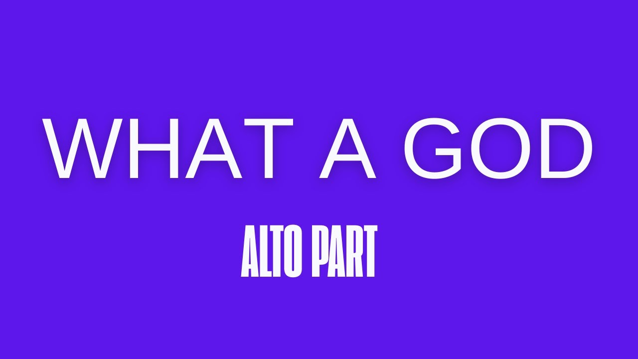 What a God SEU Worship (Alto Part)