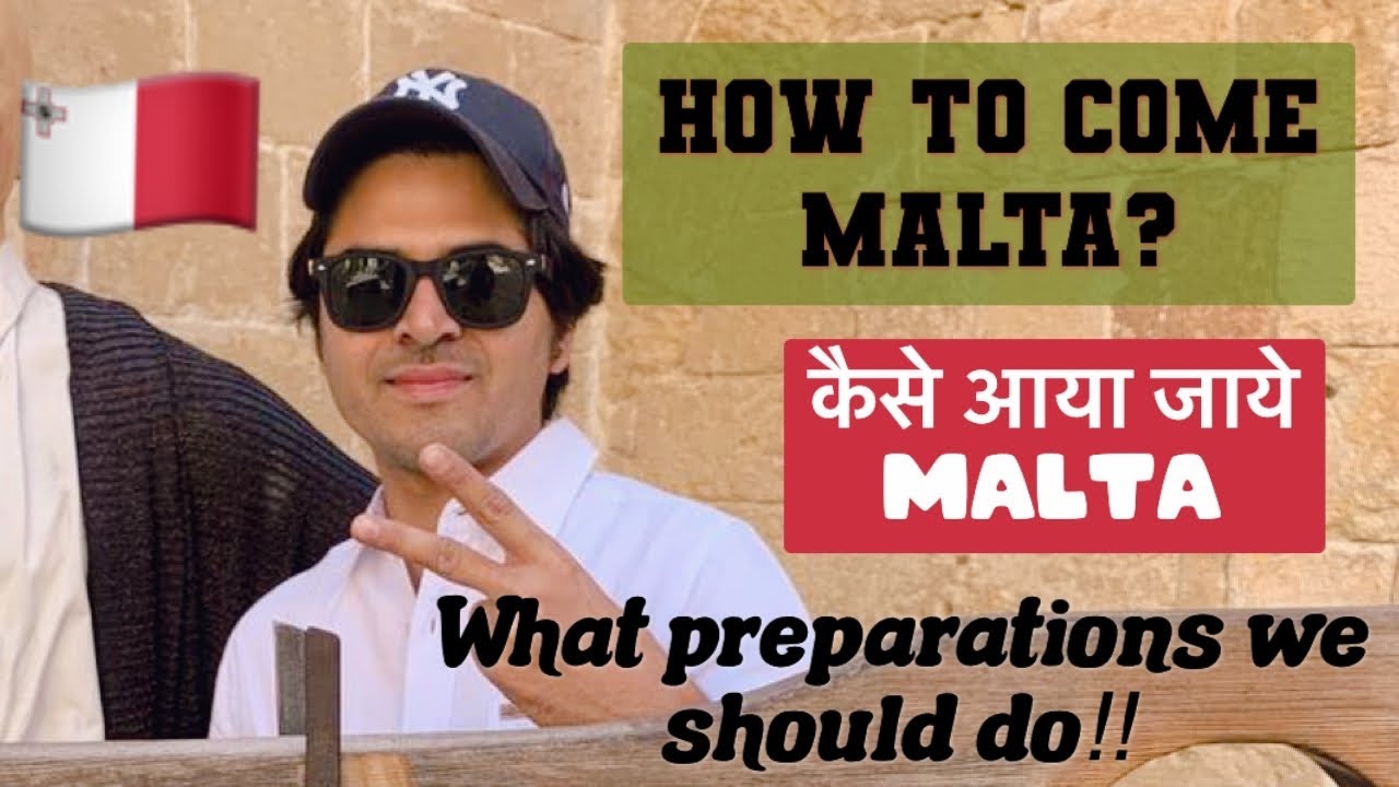 How to come malta 🇲🇹 What are the preparations we should do@mohitkamalvlogs