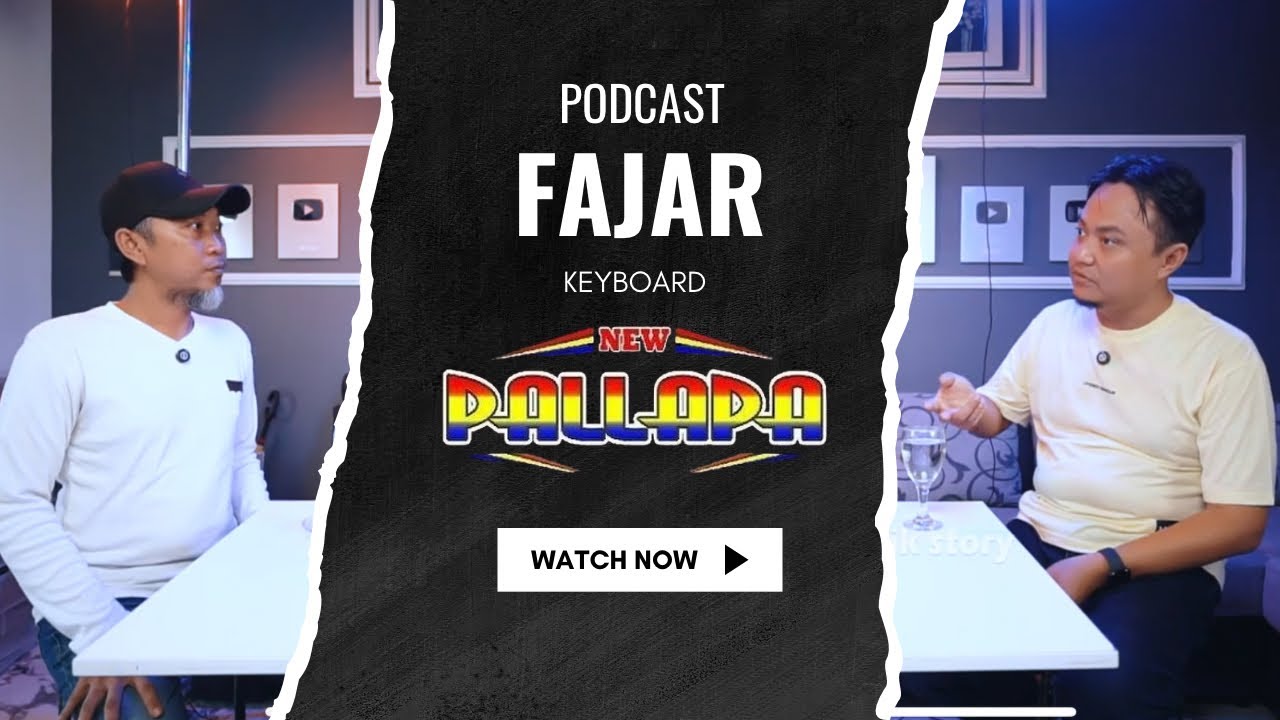 PODCAST FAJAR kenong KEYBOARD NEW PALLAPA. Klarifikasi keluar dari simpatik music