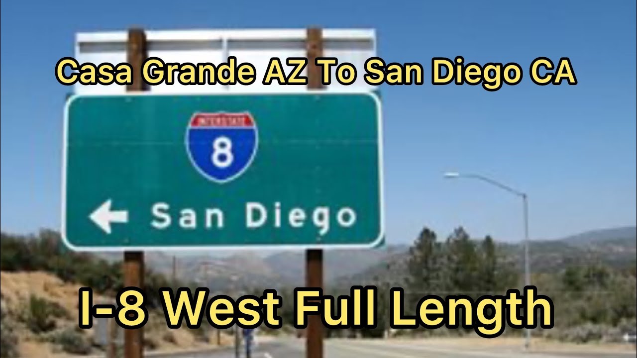 Casa Grande AZ to San Diego CA 2026 Remaster
