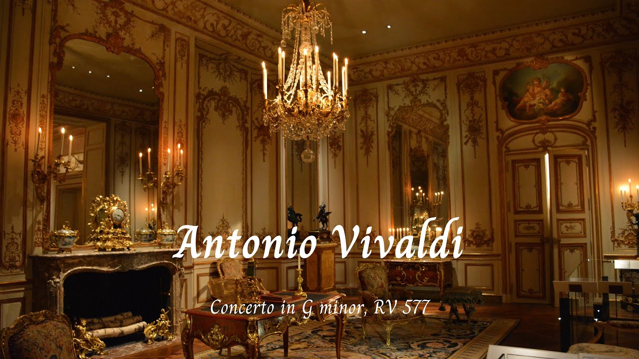 Concerto in G minor, RV 577 - Antonio Vivaldi 🎵