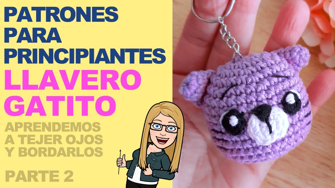 AMIGURUMIS para PRINCIPIANTES paso a paso GATITO LLAVERO - Amigurumi LLAVERO a crochet gatito - P2/2