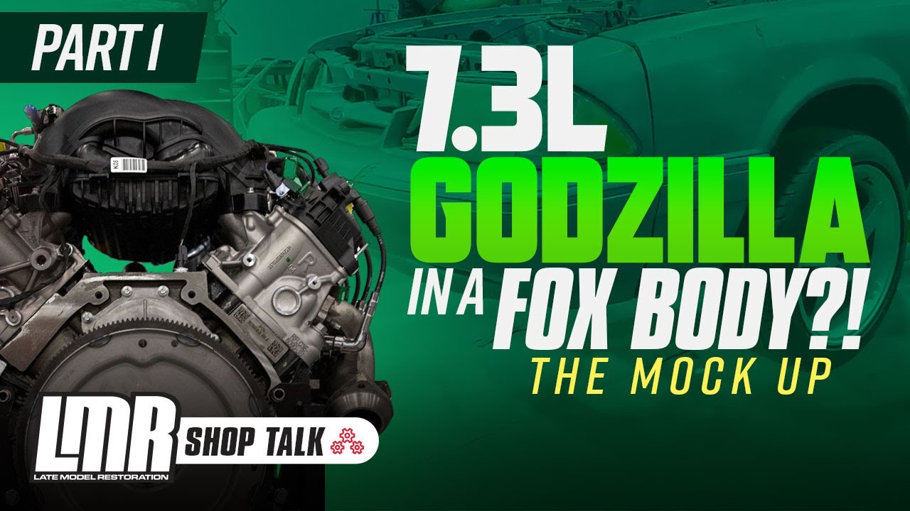 7.3L Godzilla Fox Body Swap | EP: 1 The Mock Up
