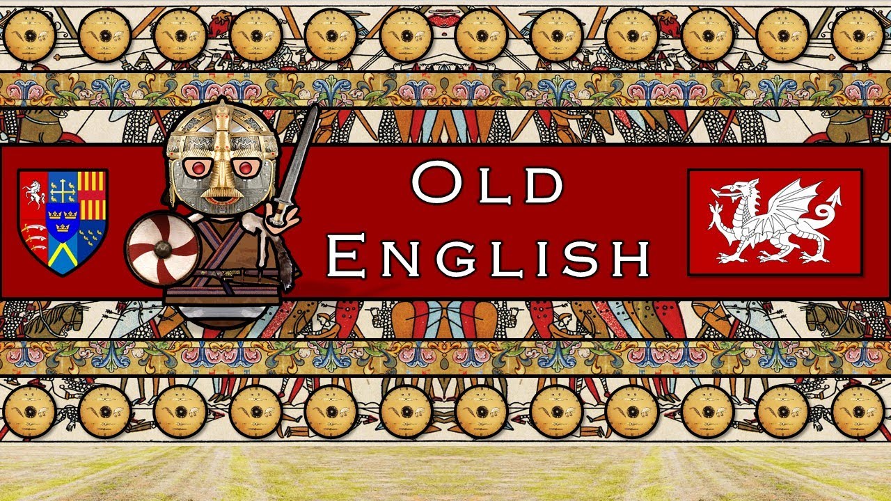OLD ENGLISH LANGUAGE (ANGLO-SAXON)