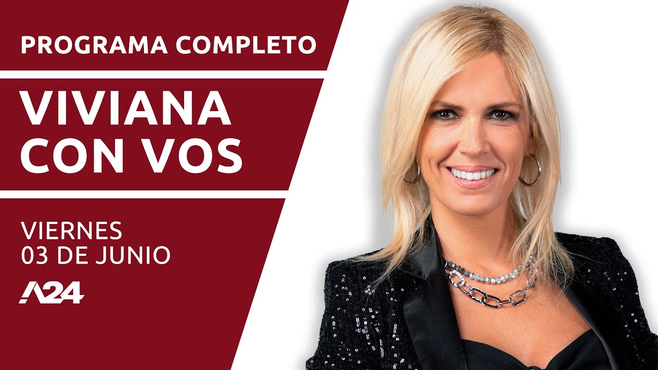 Tanque lleno + Tata Yofre #VivianaConVos PROGRAMA COMPLETO 03/06/2022