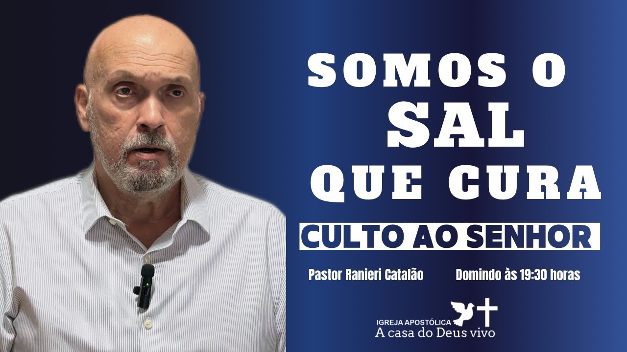 Pastor Ranieri Catalão está ao vivo!  CULTO ON-LINE - SOMOS O SAL QUANDO CURA