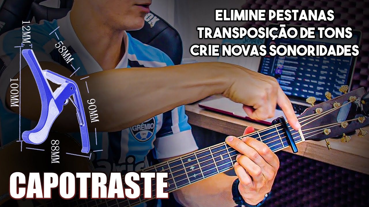 Guia Completo: CAPOTRASTE / CAPO | Como usar de forma inteligente (Aula de Violão)