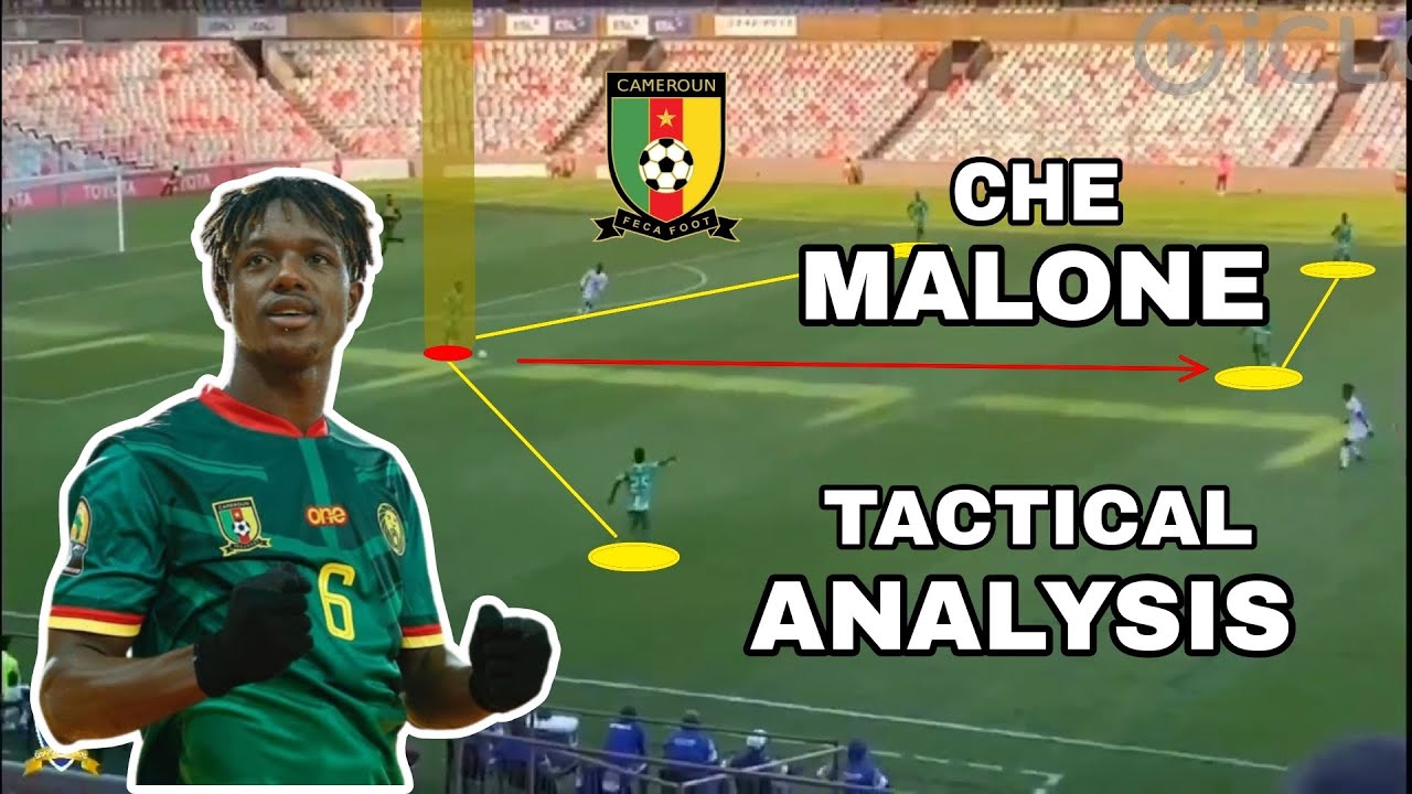 CHE MALONE FONDOH SKILLS AND TACTICAL ANALYSIS