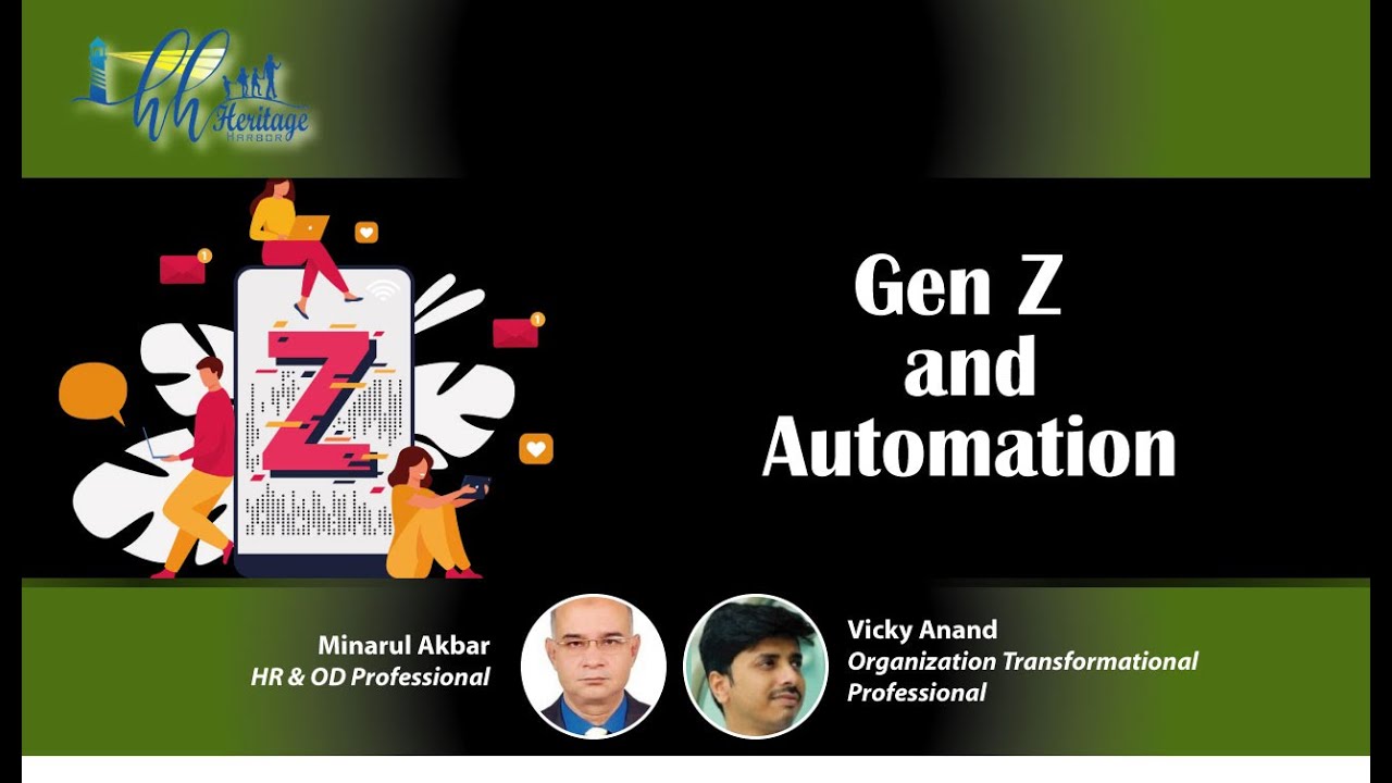 Gen Z & Automation । Vicky Anand । Minarul Akbar
