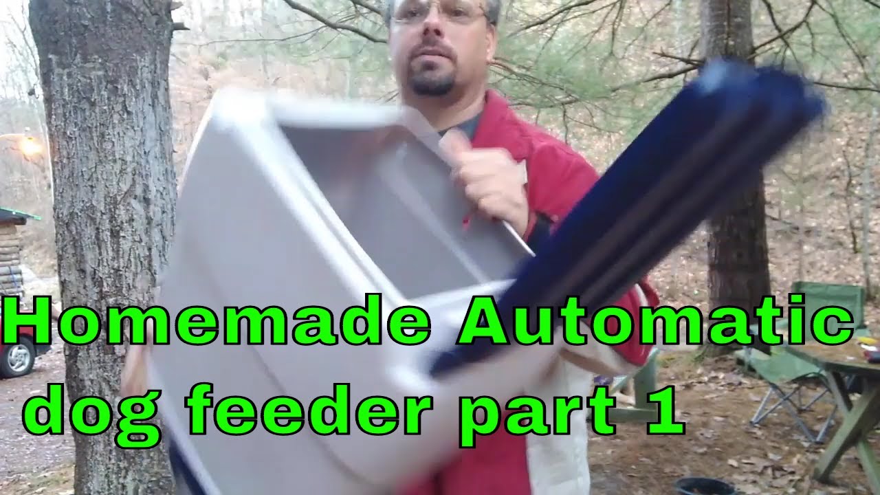 Homemade Automatic Dog Feeder Part 1