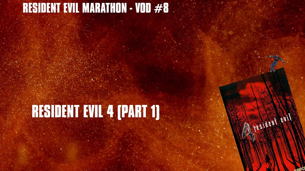 Resident Evil 4 (Part 1) - RE Marathon VOD #8