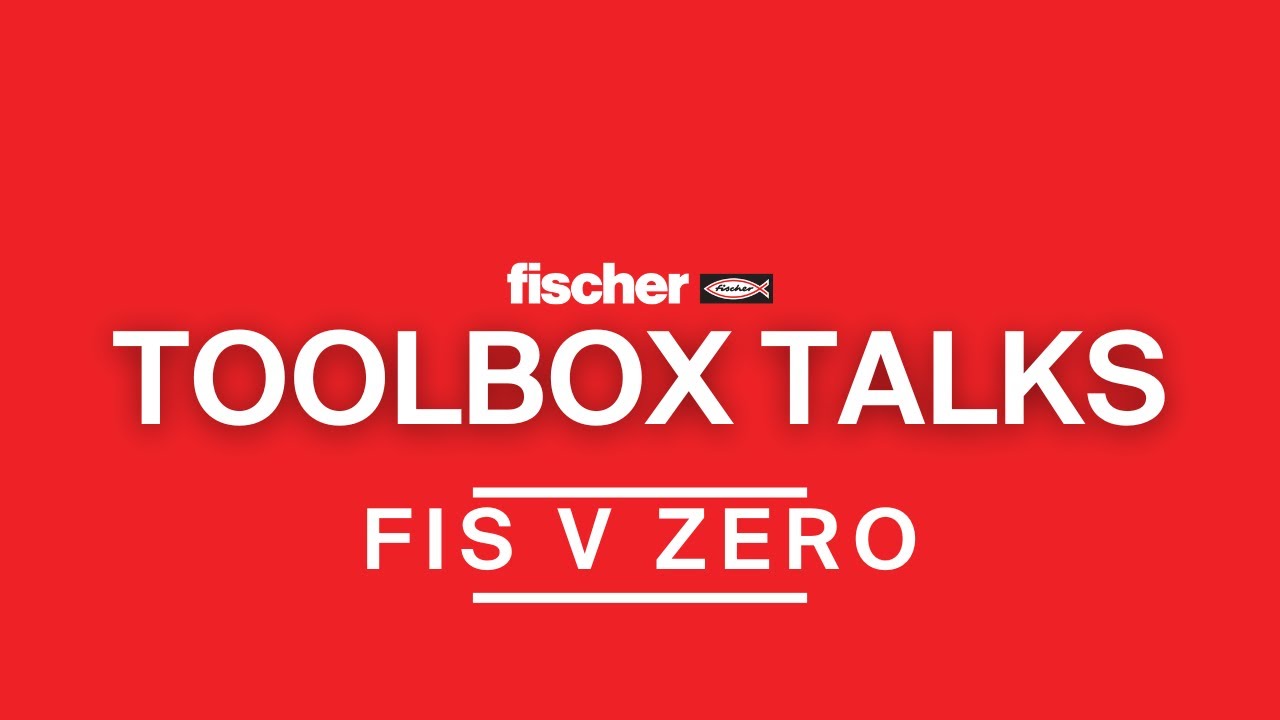 fischer FIS V Zero injection mortar | fischer ToolBox Talks Training