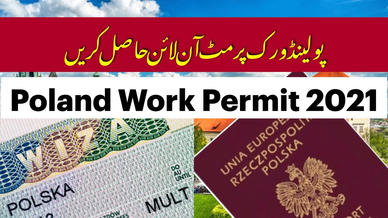 Schengen Work Visas For Poland 2021 | | 