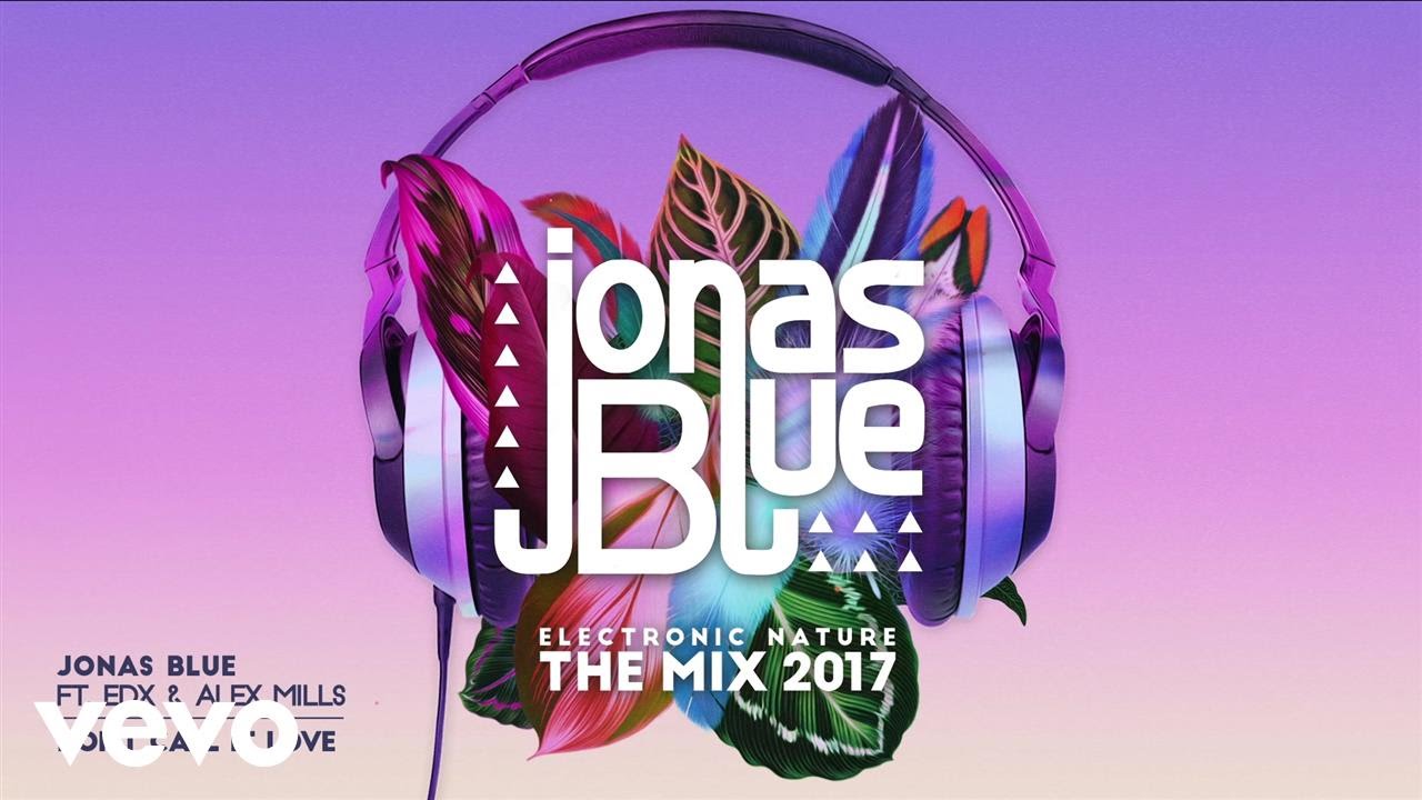 Jonas Blue, EDX - Don't Call It Love ft. Alex Mills (Visualizer)