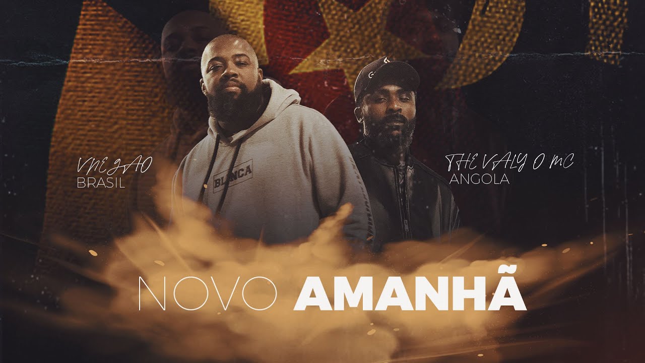 Vnegão Novo Amanhã | Feat -The Valy o mc  | 4K