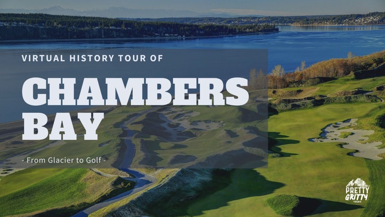 Virtual Tour of Chambers Bay