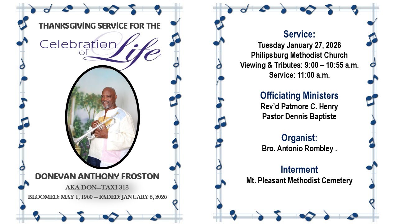Welcome to the Thanksgiving Service for Donevan Anthony Froston