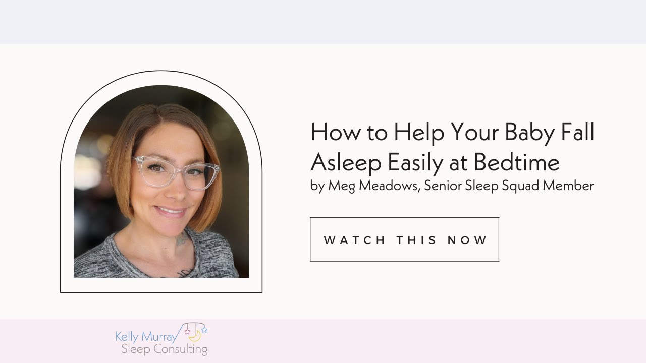 How to Help Your Baby Fall Asleep More Easily at Bedtime