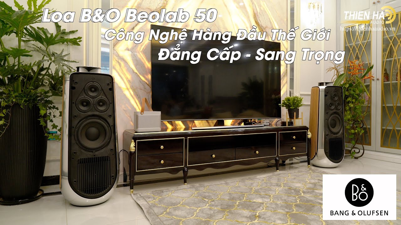 Chủ Nhân Loa B&O Beolab 50 Tại Vinhome Oceanpark Công Nghệ Hàng Đầu Thế Giới - Đẳng Cấp - Sang Trọng