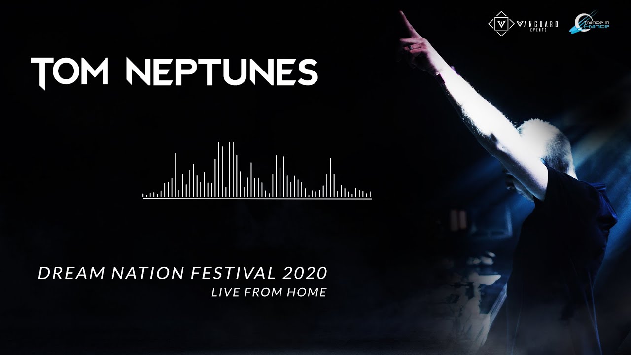Tom Neptunes &mdash; Dream Nation Festival 2020 (Live From Home)