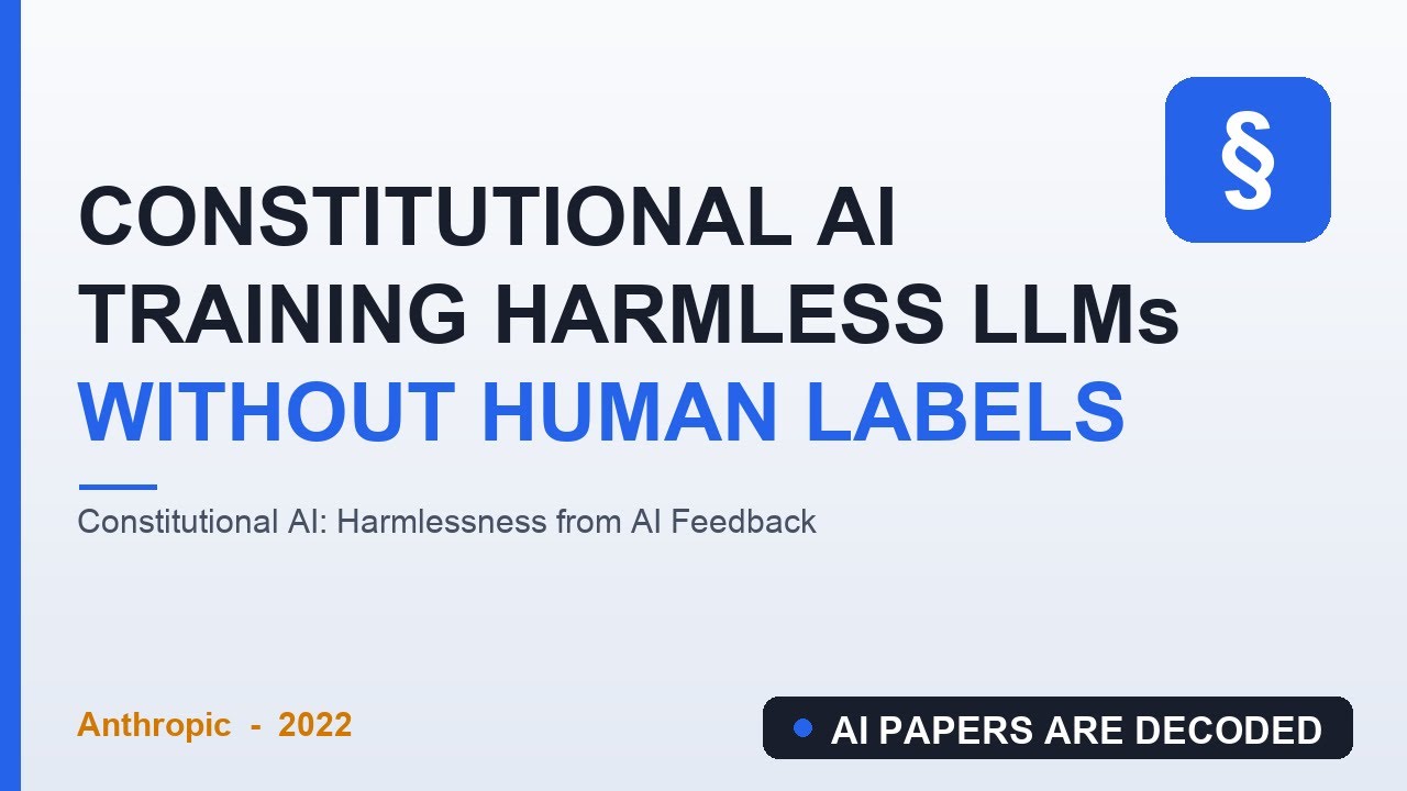 Constitutional AI: Training a Harmless LLM from AI Feedback (RLAIF)