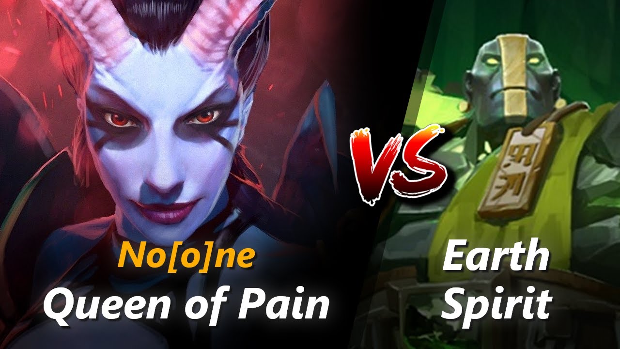 No[o]ne mid Queen of Pain vs Earth Spirit | First 10 minutes