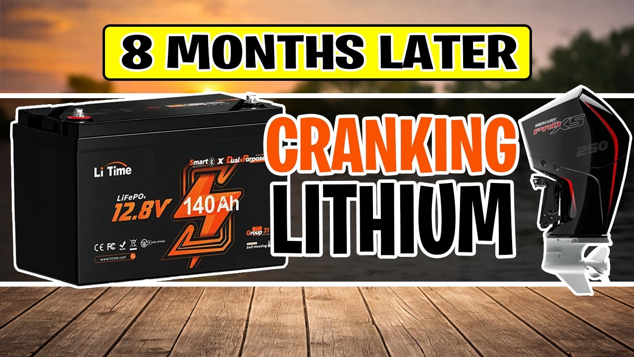8 Months Later: LiTime 140Ah Lithium Battery Real-World Review