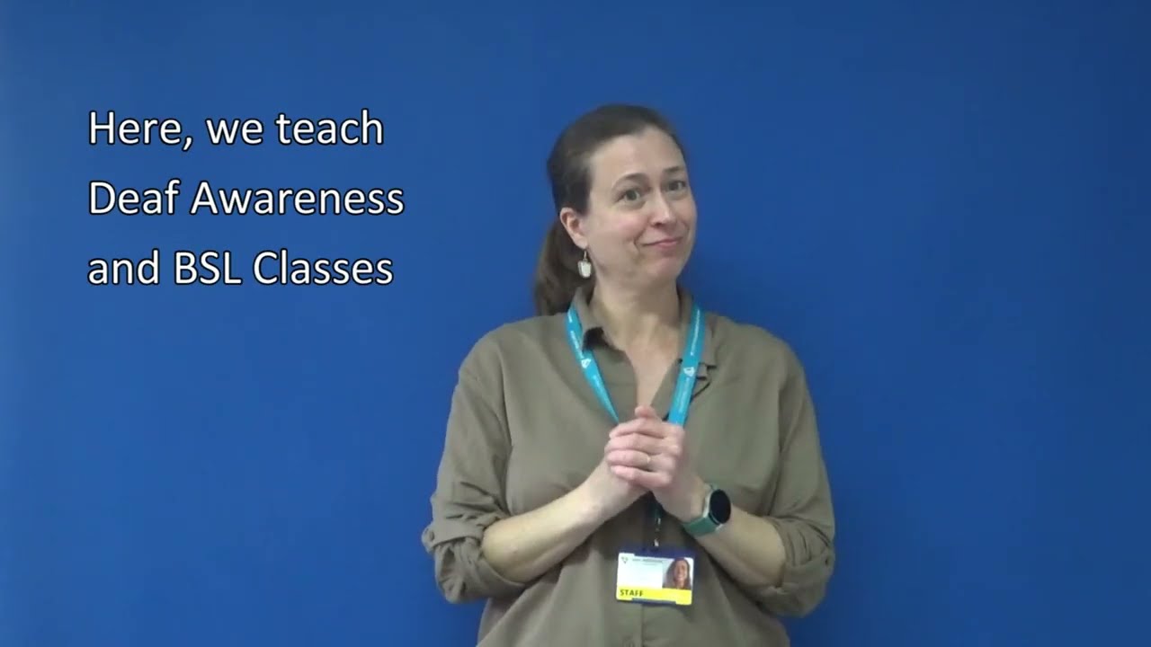 British Sign Language (BSL) course
