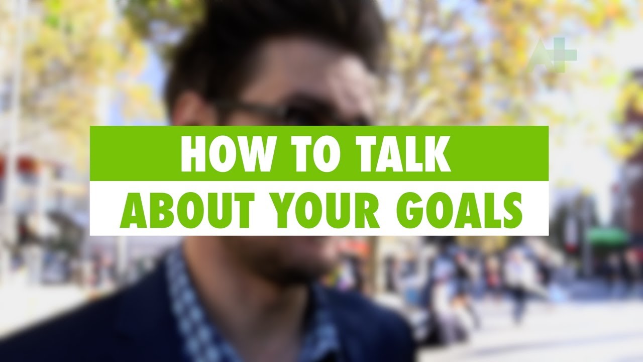 Learn English: How to talk about your goals