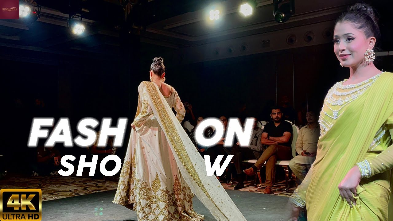 FASHION SHOW ! |At Royal Swiss Hotel Lahore |