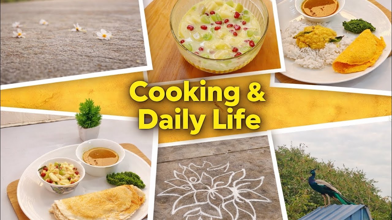 Cooking & Daily Life | Simple Daily Routine | Home Food | Kolam | Nature