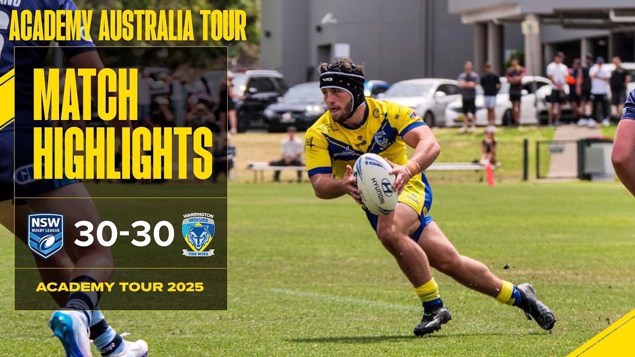 Academy Tour Highlights 2025 | NSW v Warrington Wolves