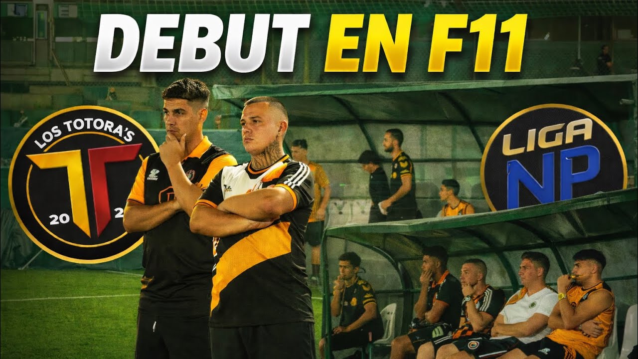 PRIMER PARTIDO EN F11 | ARRANCAMOS MAL?