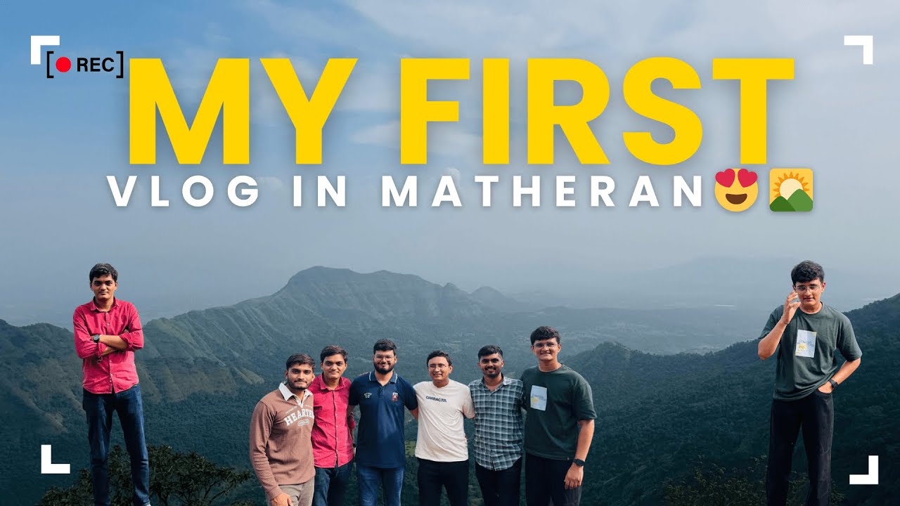 ✅ My First Vlog Ever ❤️ | Matheran Trip with Friends | Jenil Vlogs