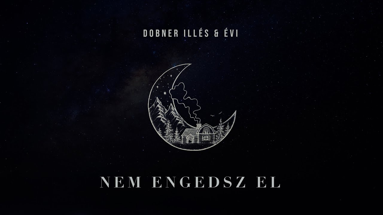 DOBNER ILLÉS & ÉVI - NEM ENGEDSZ EL (ALTATÓ)