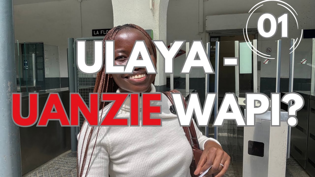 ULAYA - Kazi za Kuanzia Maisha: part 1
