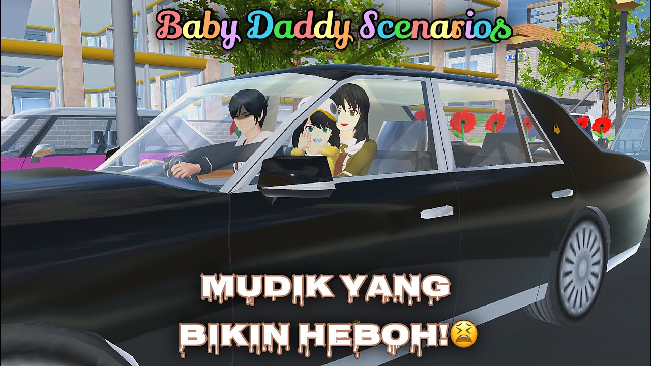 Baby Daddy Scenarios [Mudik Yang Heboh!] || SAKURA SCHOOL SIMULATOR DRAMA